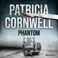 Phantom (Ein Fall für Kay Scarpetta 4) - Patricia Cornwell - Hörbuch