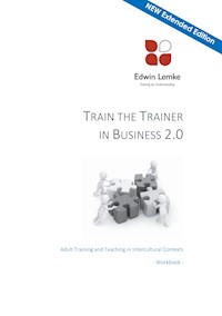 Train the Trainer in Business 2.0 - Edwin Lemke - E-Book