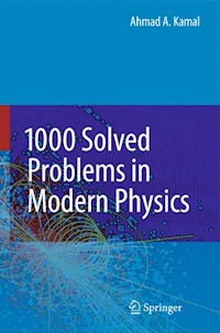1000 Solved Problems in Modern Physics - Ahmad A. Kamal - E-Book