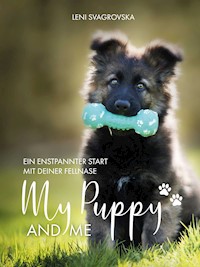 My Puppy and Me - Leni Svagrovska - E-Book
