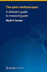 The pain stethoscope: - Mark Jensen - E-Book