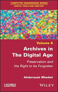 Archives in the Digital Age - Abderrazak Mkadmi - E-Book