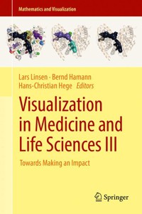 Visualization in Medicine and Life Sciences III -  - E-Book