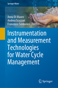 Instrumentation and Measurement Technologies for Water Cycle Management -  - E-Book