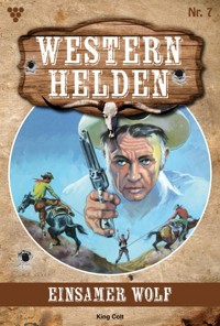 Einsamer Wolf - King Colt - E-Book