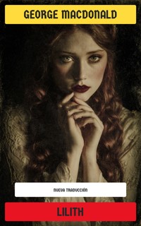 Lilith - George MacDonald - E-Book
