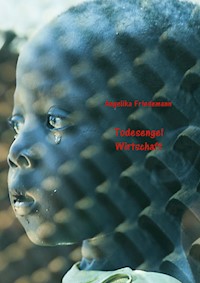 Todesengel Wirtschaft - Angelika Friedemann - E-Book