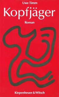 Kopfjäger - Uwe Timm - E-Book