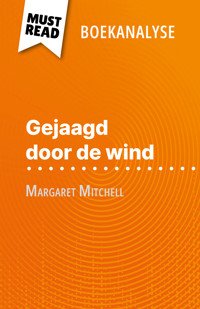 Gejaagd door de wind van Margaret Mitchell (Boekanalyse) - Sophie Urbain - E-Book