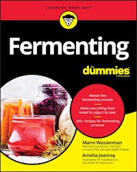 Fermenting For Dummies - Marni Wasserman - E-Book