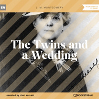 The Twins and a Wedding (Unabridged) - L.M. Montgomery - Hörbuch