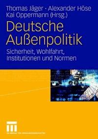 Deutsche Außenpolitik -  - E-Book