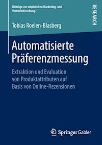 Automatisierte Präferenzmessung - Tobias Roelen-Blasberg - E-Book