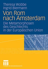 Von Rom nach Amsterdam - Theresa Wobbe - E-Book