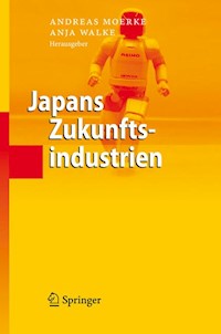 Japans Zukunftsindustrien - - E-Book