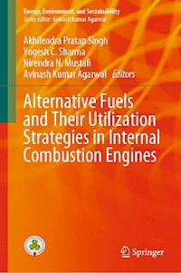 Alternative Fuels and Their Utilization Strategies in Internal Combustion Engines - - E-Book