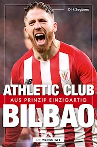 Athletic Club Bilbao - Dirk Segbers - E-Book