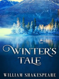 The Winter's Tale - William Shakespeare - E-Book