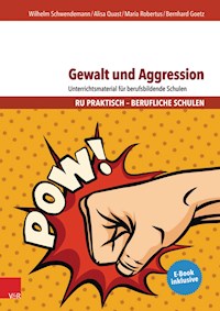 Gewalt und Aggression - Wilhelm Schwendemann - E-Book