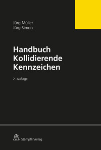 Handbuch Kollidierende Kennzeichen - Jürg Müller - E-Book