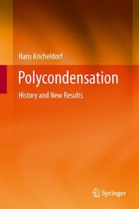 Polycondensation - Hans Kricheldorf - E-Book