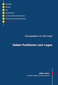 Sieben Positionen zum Logos - Mariano Delgado - E-Book