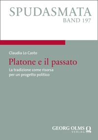 Platone e il passato - Claudia Lo Casto - E-Book