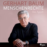 Menschenrechte - ein Appell - Gerhart Baum - Hörbuch