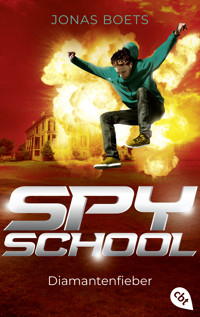 Spy School - Diamantenfieber - Jonas Boets - E-Book