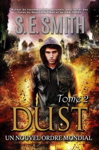 Dust 2 - S.E. Smith - E-Book