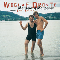 Mariscos y Maricones - Wiglaf Droste - Hörbuch