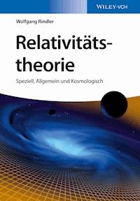 Relativitätstheorie - Wolfgang Rindler - E-Book