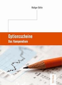 Optionsscheine - Rüdiger Götte - E-Book
