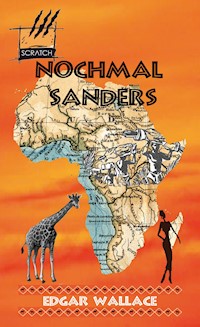 Nochmal Sanders - Edgar Wallace - E-Book
