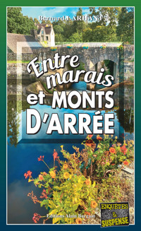 Entre marais et monts d’Arrée - Bernard Larhant - E-Book