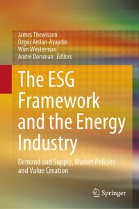 The ESG Framework and the Energy Industry - - E-Book