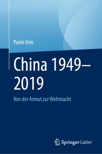 China 1949–2019 - Paolo Urio - E-Book