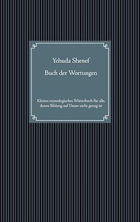 Buch der Wortungen - Yehuda Shenef - E-Book