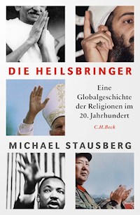 Die Heilsbringer - Michael Stausberg - E-Book
