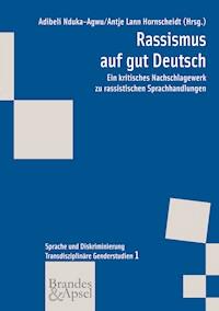 Rassismus auf gut Deutsch -  - E-Book
