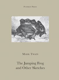 The Jumping Frog and Other Stories - Mark Twain - E-Book