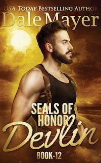 SEALs of Honor: Devlin - Dale Mayer - E-Book