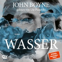 Wasser - John Boyne - Hörbuch