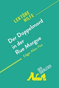 Der Doppelmord in der Rue Morgue von Edgar Allan Poe (Lektürehilfe) - Cécile Perrel - E-Book