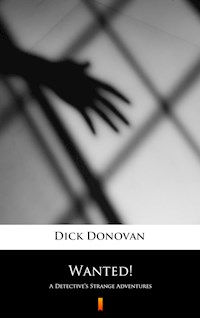 Wanted! - Dick Donovan - E-Book