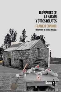 Huéspedes de la nación y otros relatos - Frank O'Connor - E-Book