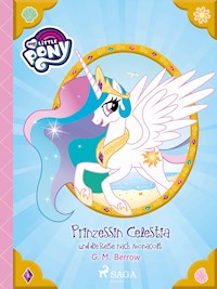 My Little Pony - Prinzessin Celestia und die Reise nach Monacolt - G.M. Berrow - E-Book