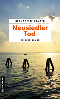 Neusiedler Tod - Bernadette Németh - E-Book