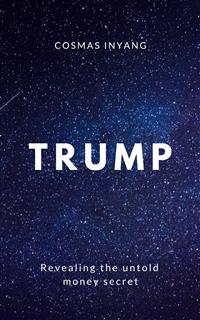 Trump - Cosmas Inyang - E-Book