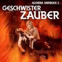 Geschwisterzauber - Alendia - Hörbuch